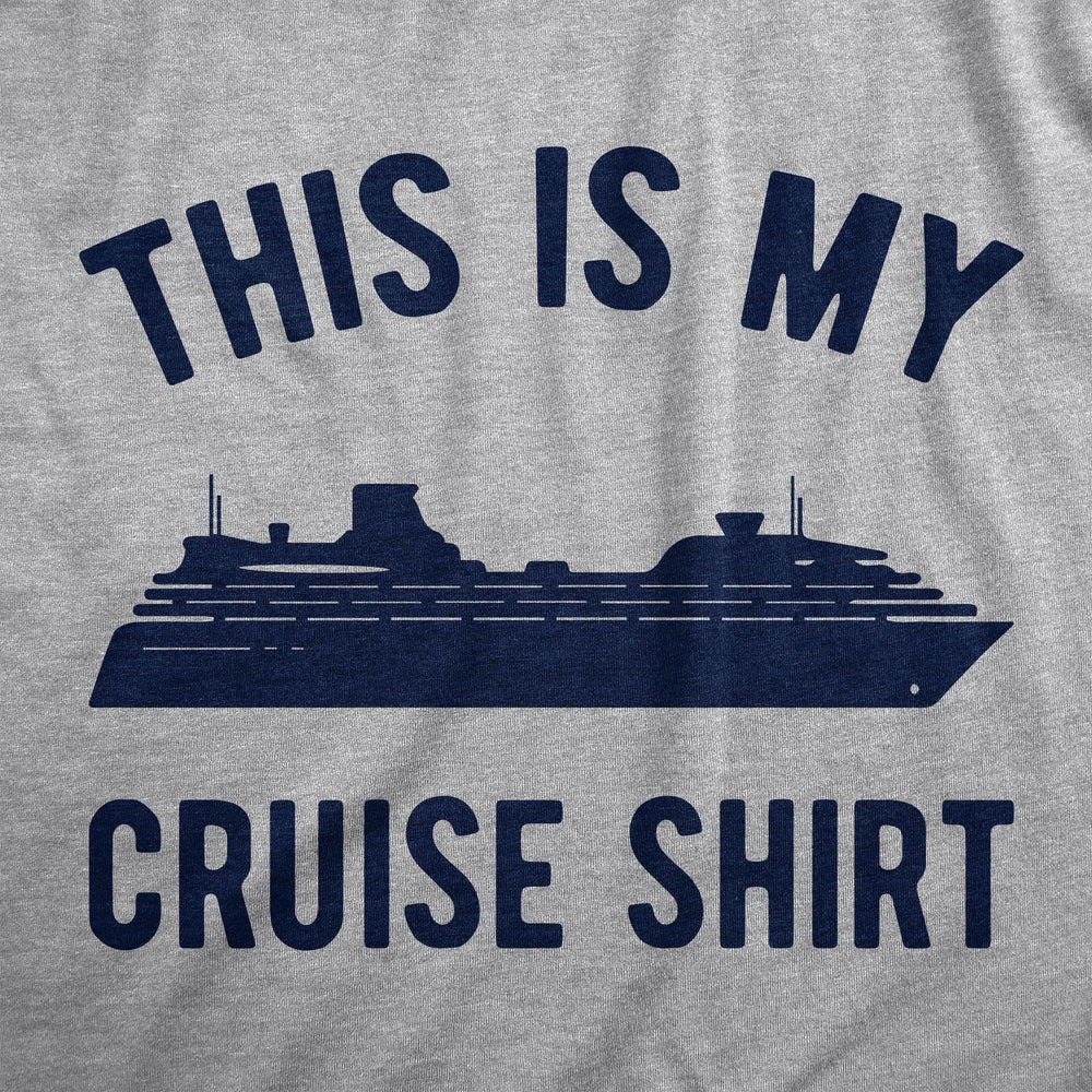 This Is My Cruise Shirt Men's Tshirt  -  Crazy Dog T-Shirts