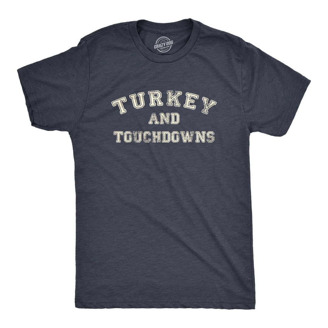 Turkey And Touchdowns Men's Tshirt  -  Crazy Dog T-Shirts