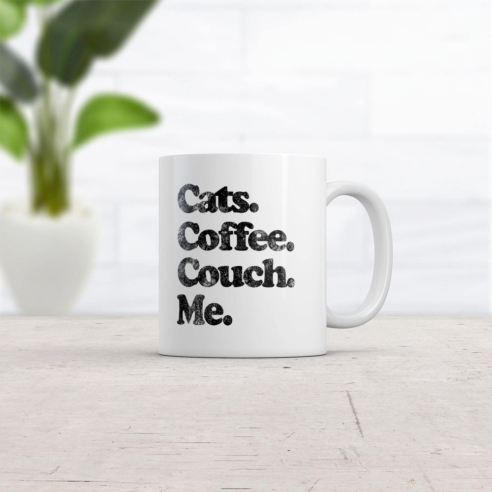 Cats Coffee Couch Me Mug Funny Kitten Caffeine Lovers Relaxing Novelty Cup-11oz  -  Crazy Dog T-Shirts