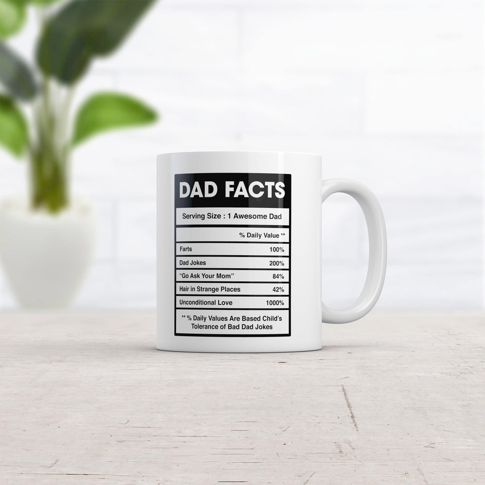 Dad Nutrition Facts Mug Funny Sarcastic Father's Day Family Humor Novelty Coffee Cup-11oz  -  Crazy Dog T-Shirts