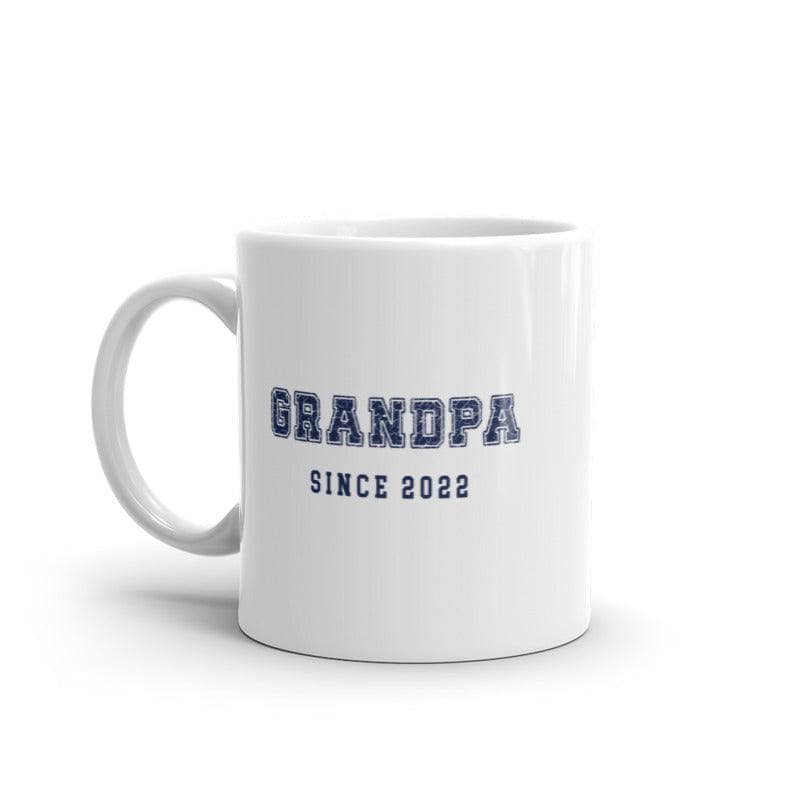 Grandpa Since 2022 Mug Funny New Grandfather Graphic Novelty Coffee Cup-11oz  -  Crazy Dog T-Shirts