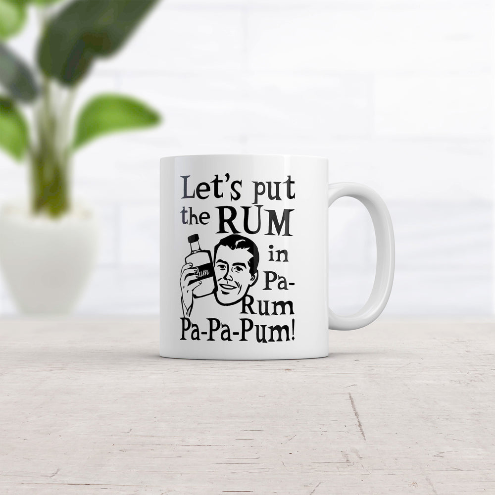 Put The Rum In Pa Rum Pa Pa Pum Mug  -  Crazy Dog T-Shirts