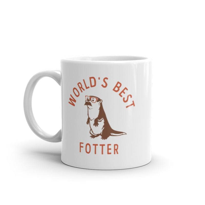 Worlds Best Fotter Mug Funny Sarcastic Fathers Day Joke Otter Graphic Novelty Cup-11oz  -  Crazy Dog T-Shirts