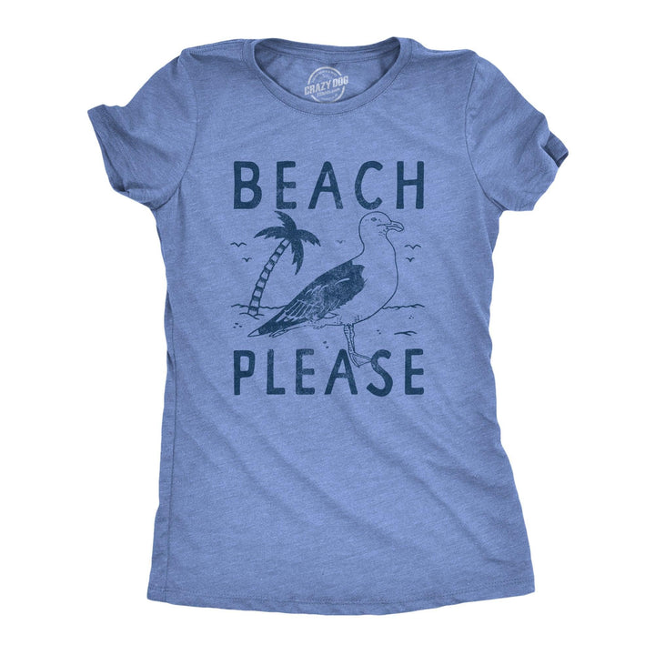 Beach Please Women's Tshirt  -  Crazy Dog T-Shirts