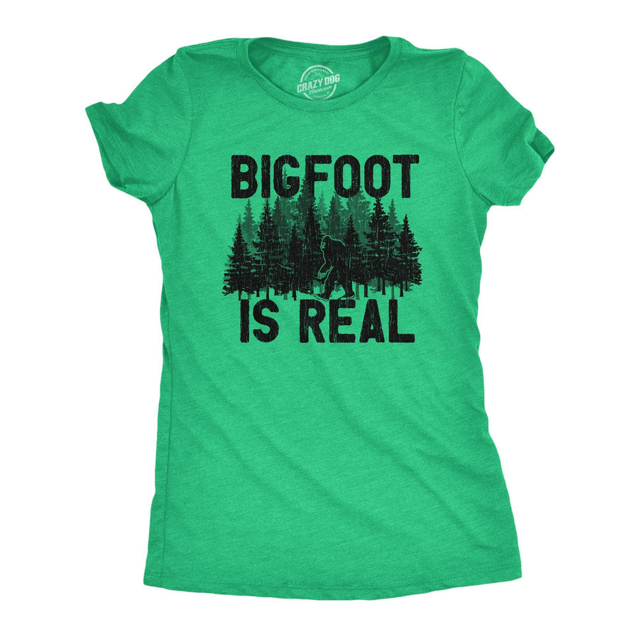 Bigfoot Is Real Women's Tshirt  -  Crazy Dog T-Shirts