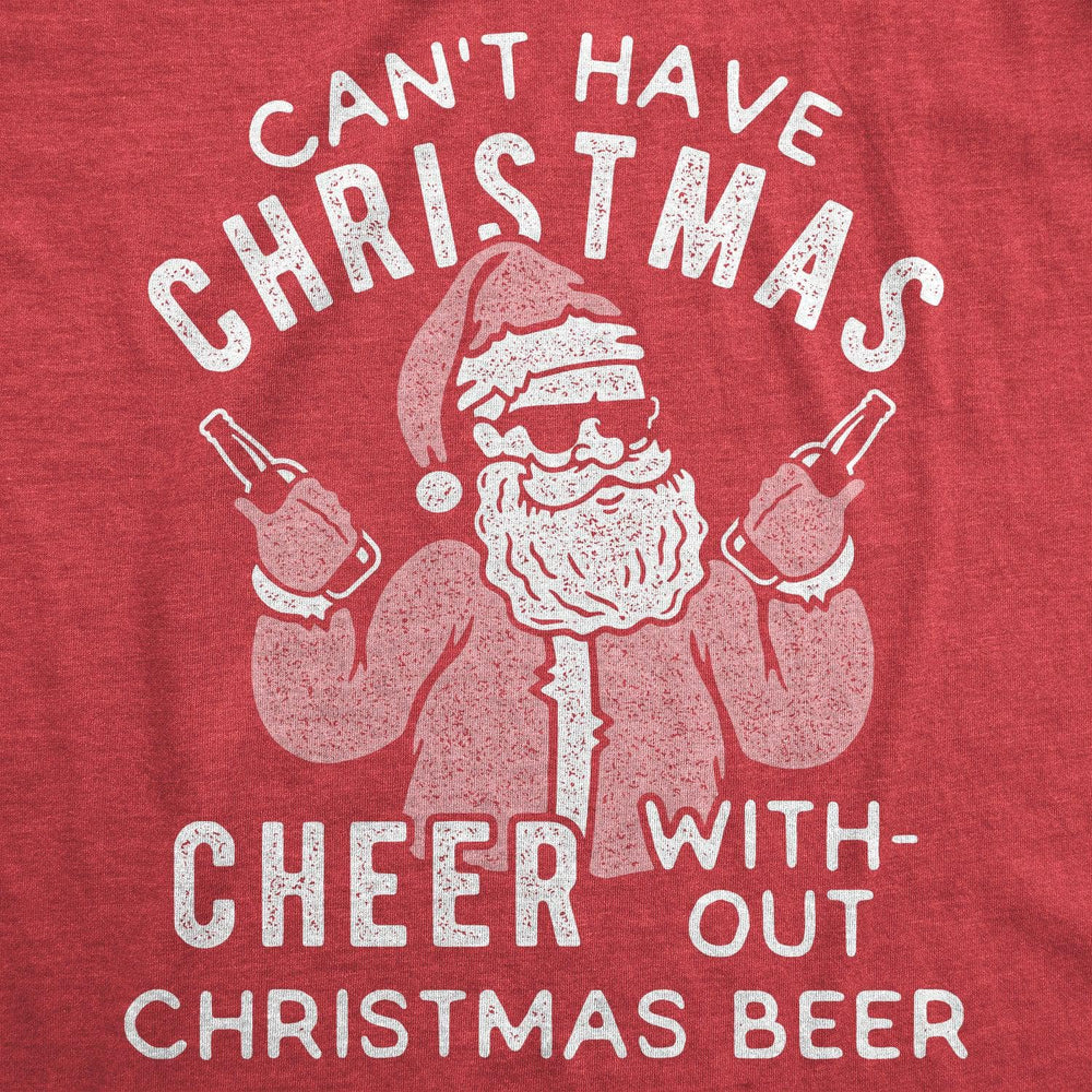 Can't Have Christmas Cheer Without Christmas Beer Women's Tshirt  -  Crazy Dog T-Shirts