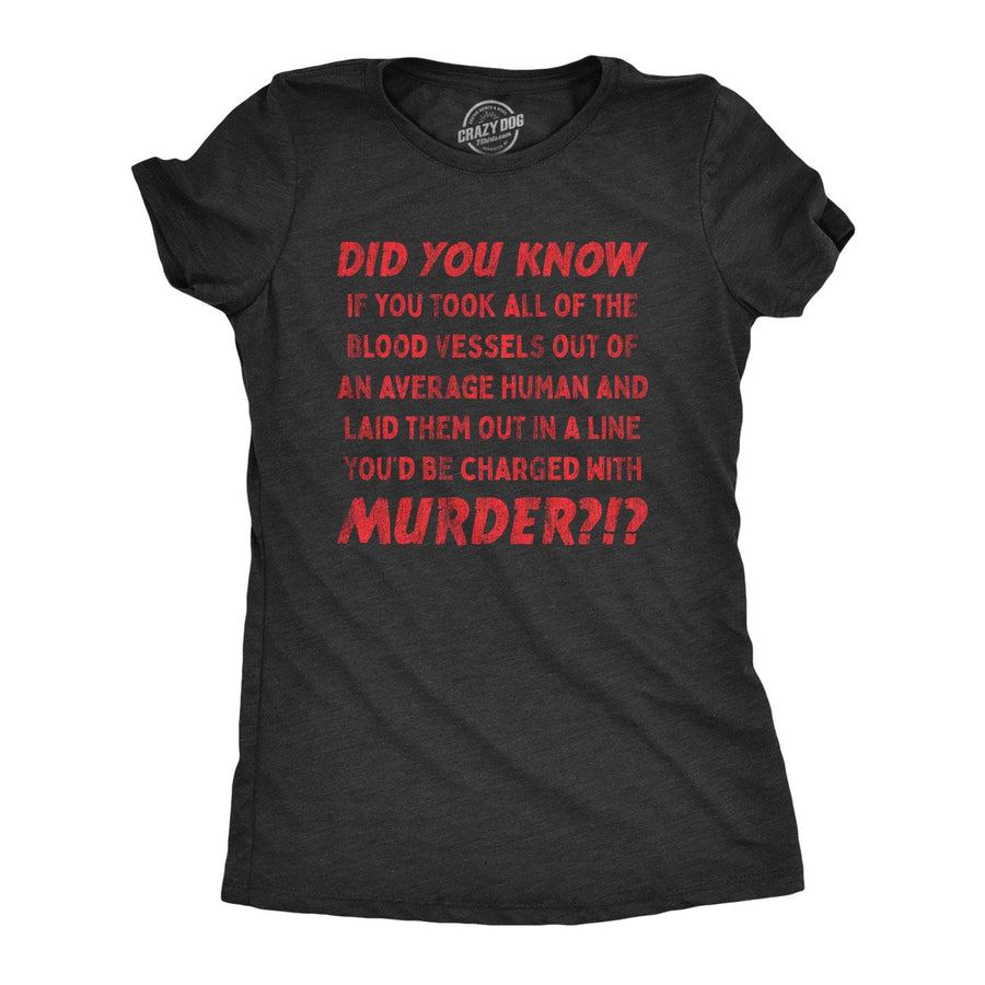 Charged With Murder Women's Tshirt - Crazy Dog T-Shirts