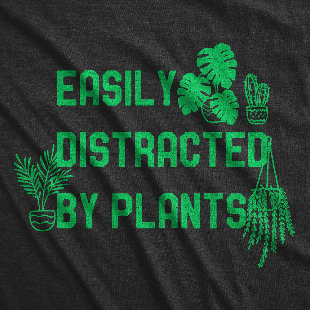 Easily Distracted By Plants Women's Tshirt  -  Crazy Dog T-Shirts