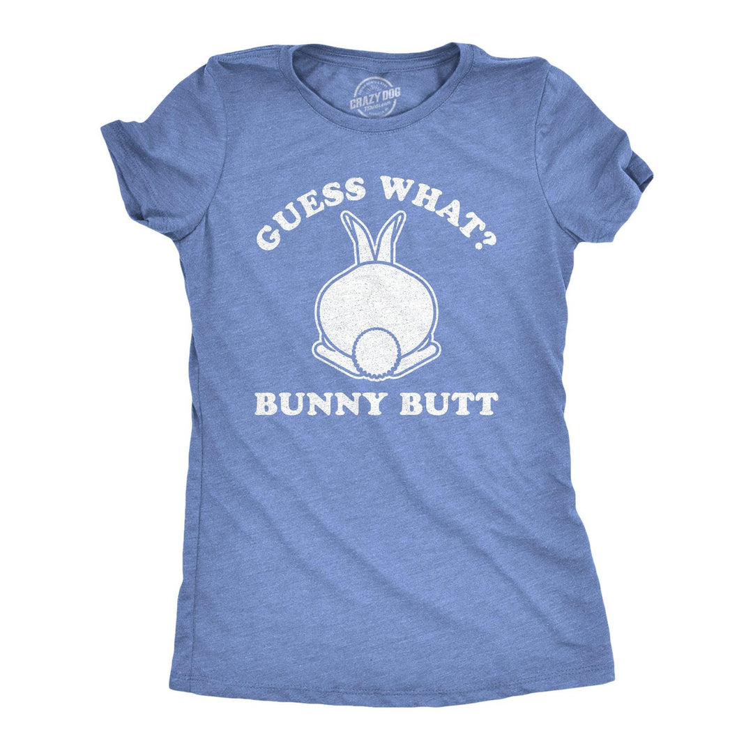 Guess What Bunny Butt Women's Tshirt  -  Crazy Dog T-Shirts