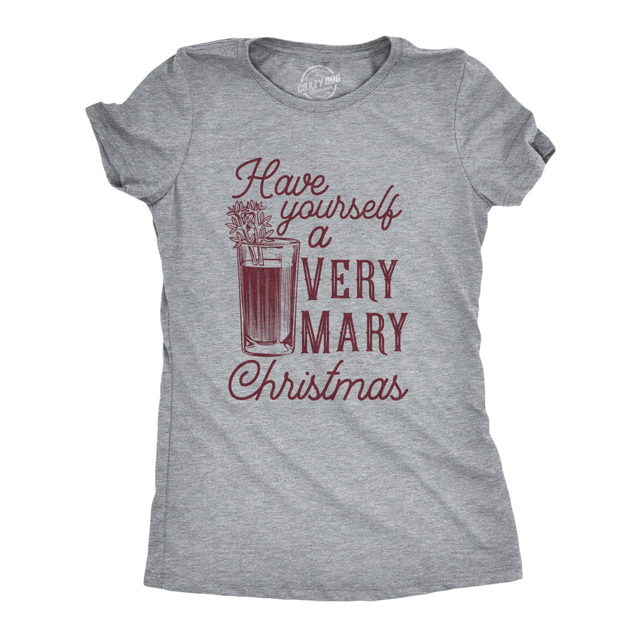 Have Yourself A Very Mary Christmas Women's Tshirt  -  Crazy Dog T-Shirts