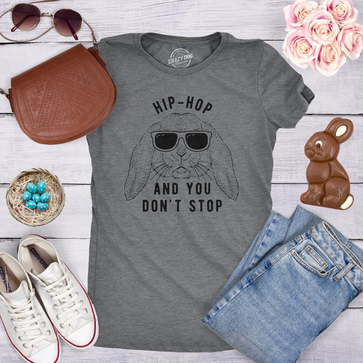 Hip-Hop And You Don't Stop Women's Tshirt  -  Crazy Dog T-Shirts