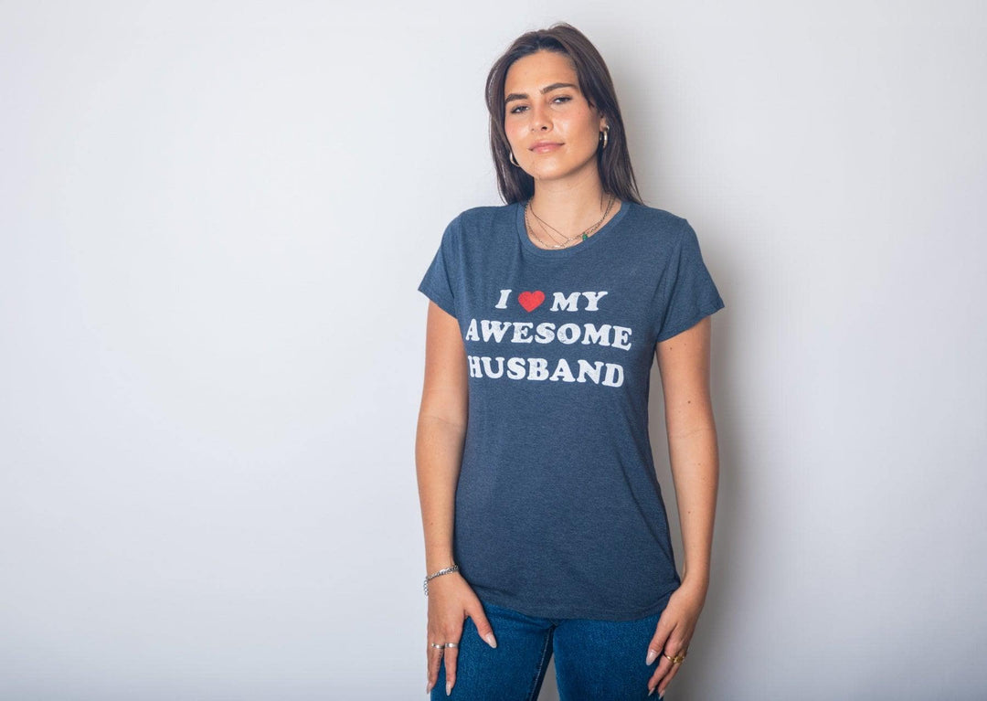 I Love My Awesome Husband Women's Tshirt  -  Crazy Dog T-Shirts