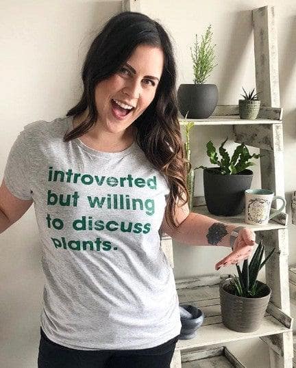 Introverted But Willing To Discuss Plants Women's Tshirt  -  Crazy Dog T-Shirts