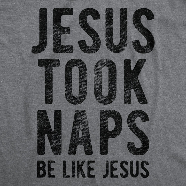 Jesus Took Naps Women's Tshirt  -  Crazy Dog T-Shirts