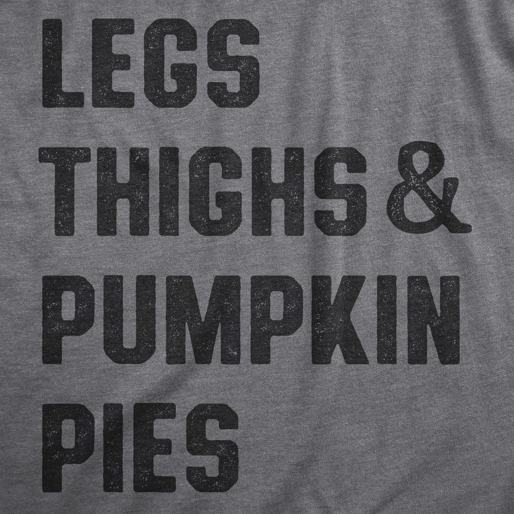 Legs Thighs And Pumpkin Pies Women's Tshirt  -  Crazy Dog T-Shirts