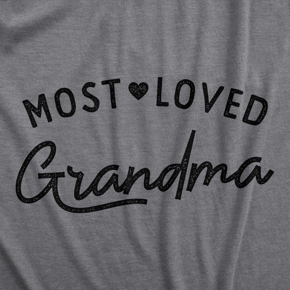 Most Loved Grandma Women's Tshirt  -  Crazy Dog T-Shirts