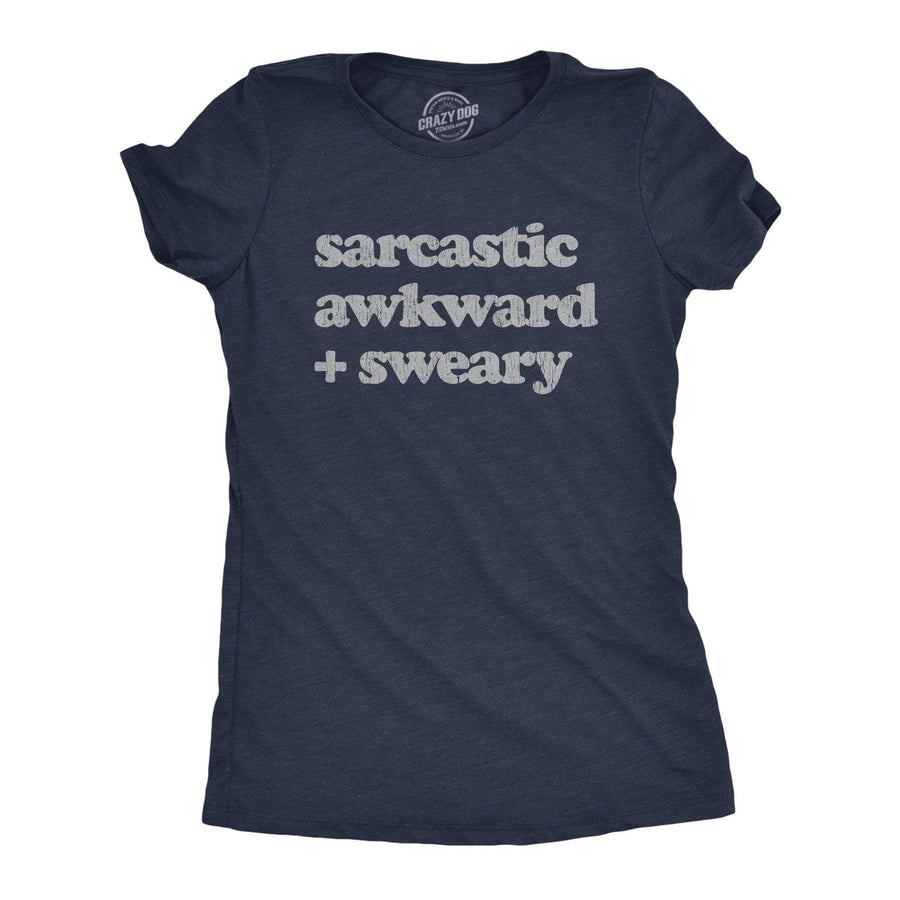 Sarcastic Awkward Sweary Women's Tshirt - Crazy Dog T-Shirts