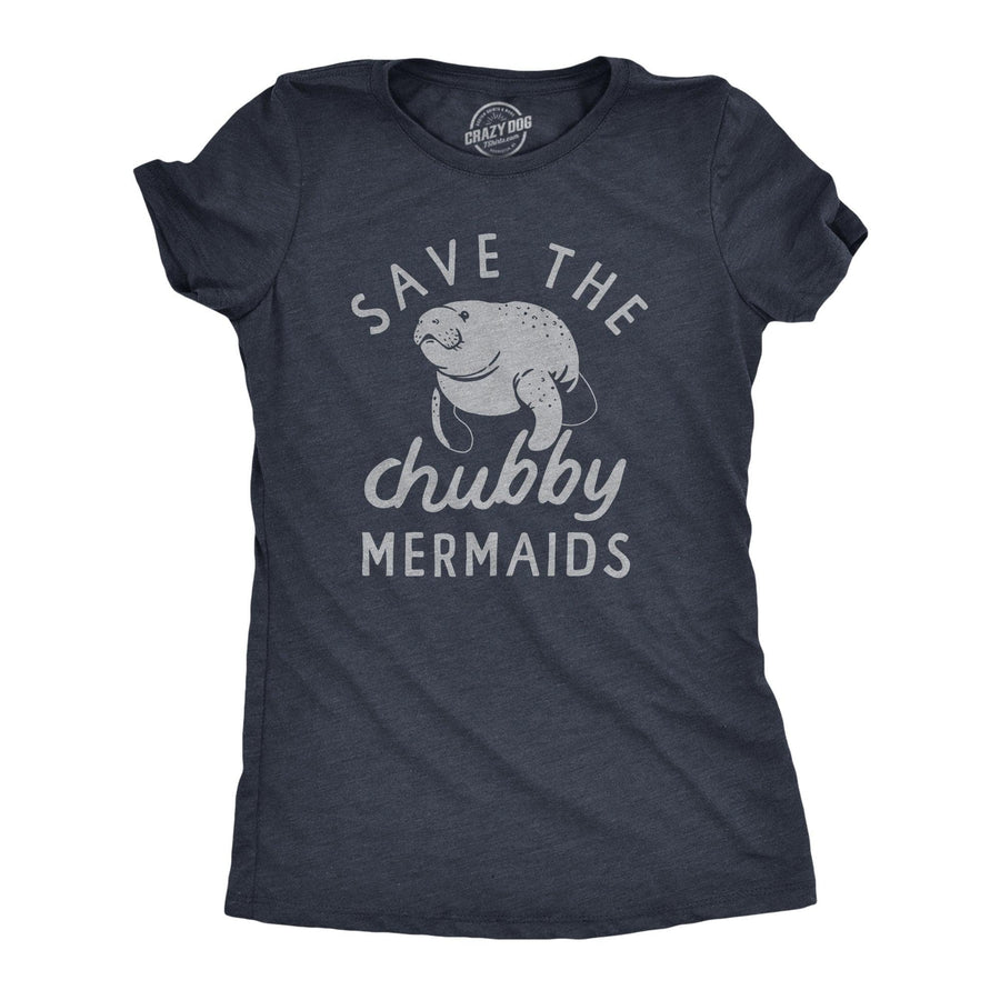 Save The Chubby Mermaids Women's Tshirt  -  Crazy Dog T-Shirts