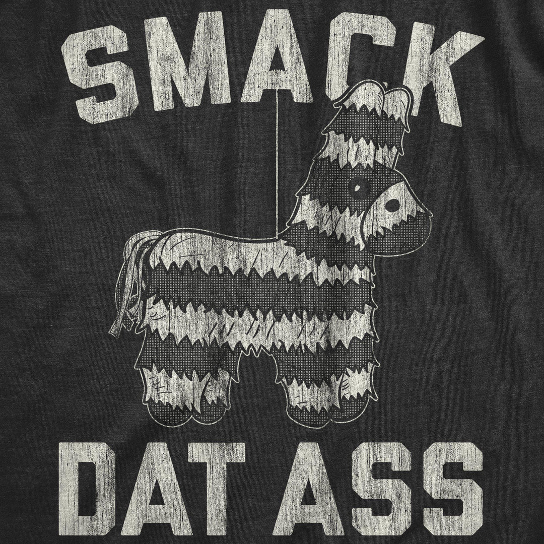 Smack Dat Ass Women's Tshirt - Crazy Dog T-Shirts