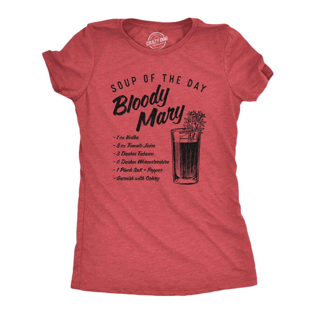 Soup Of The Day Bloody Mary Women's Tshirt - Crazy Dog T-Shirts