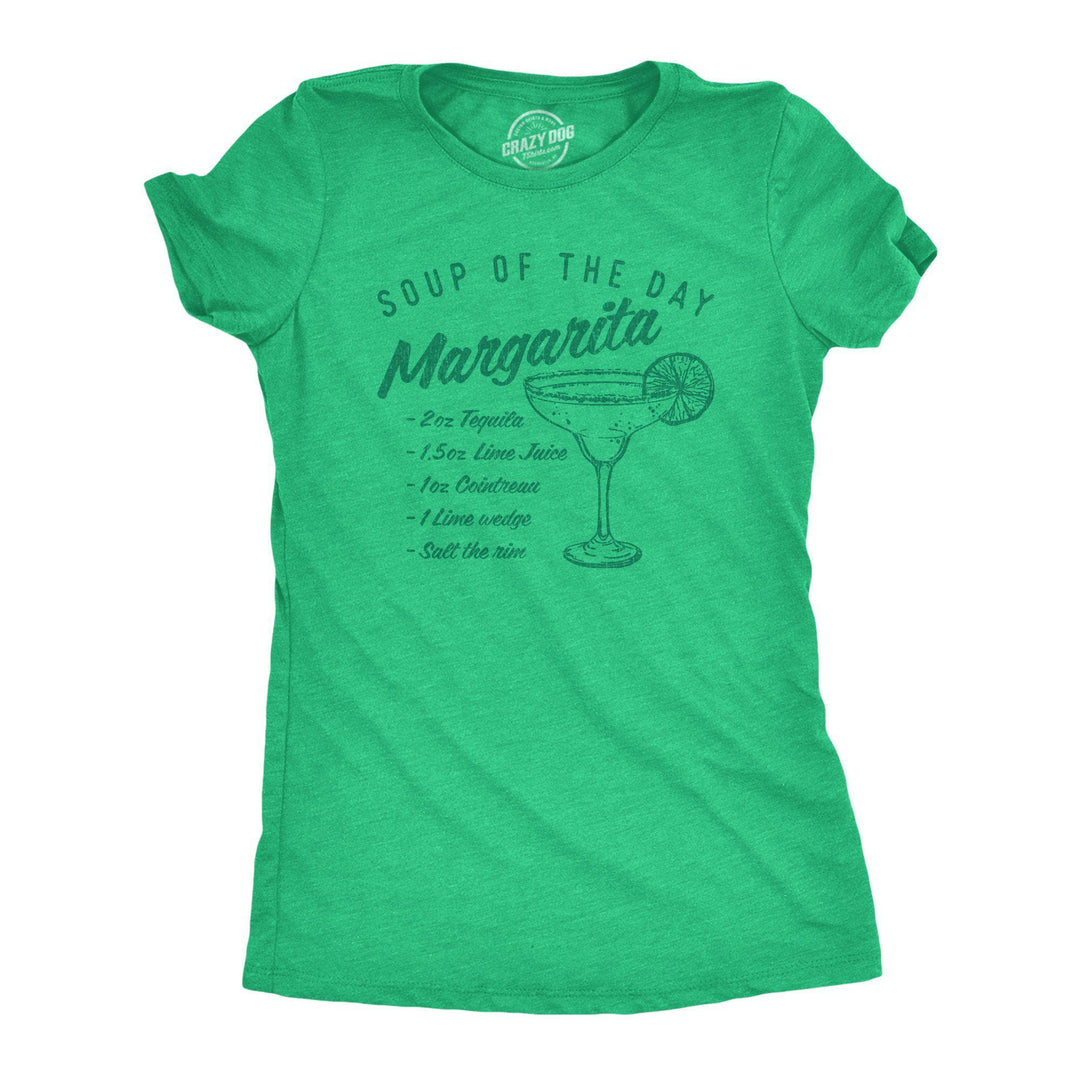 Soup Of The Day: Margarita Women's Tshirt - Crazy Dog T-Shirts