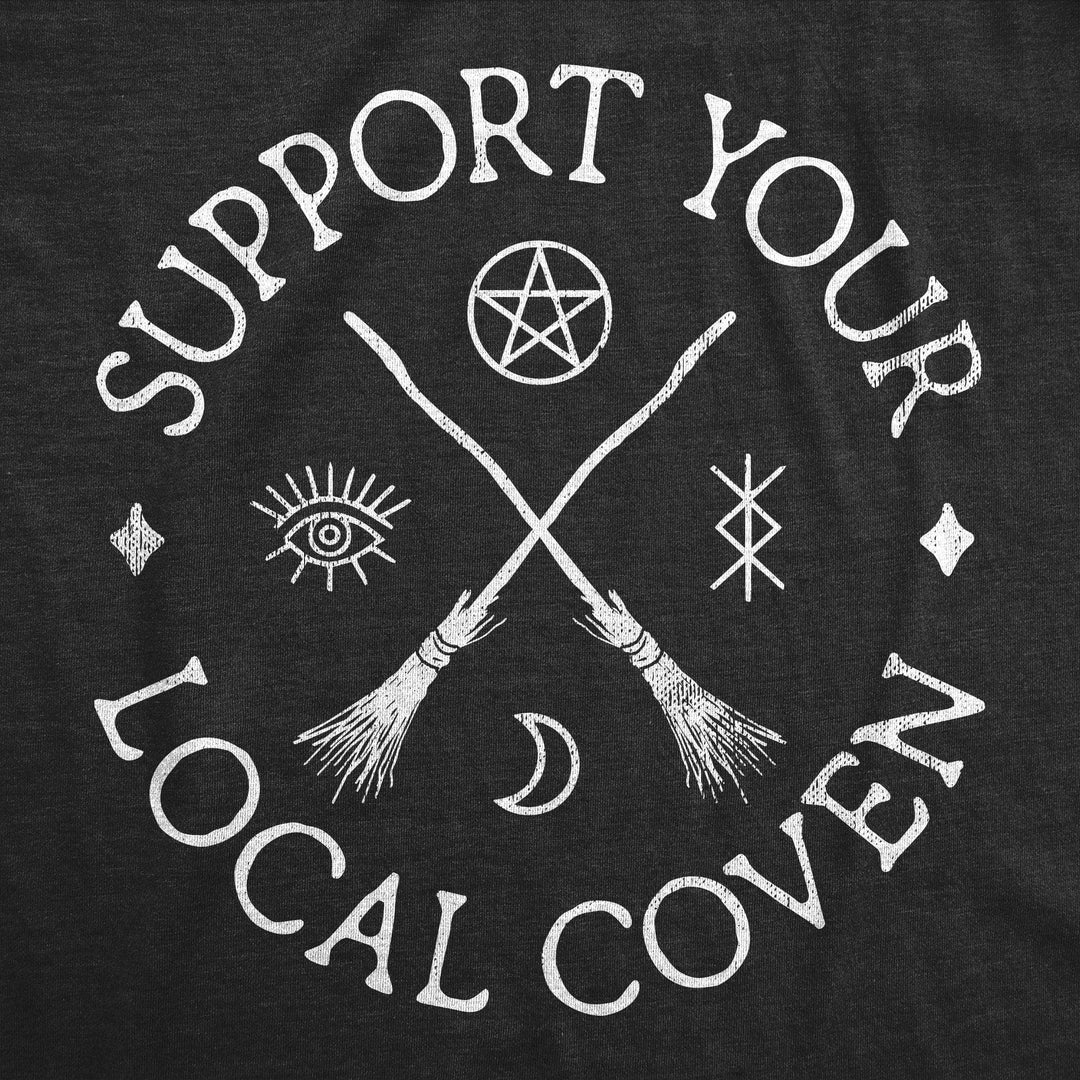 Support Your Local Coven Women's Tshirt  -  Crazy Dog T-Shirts