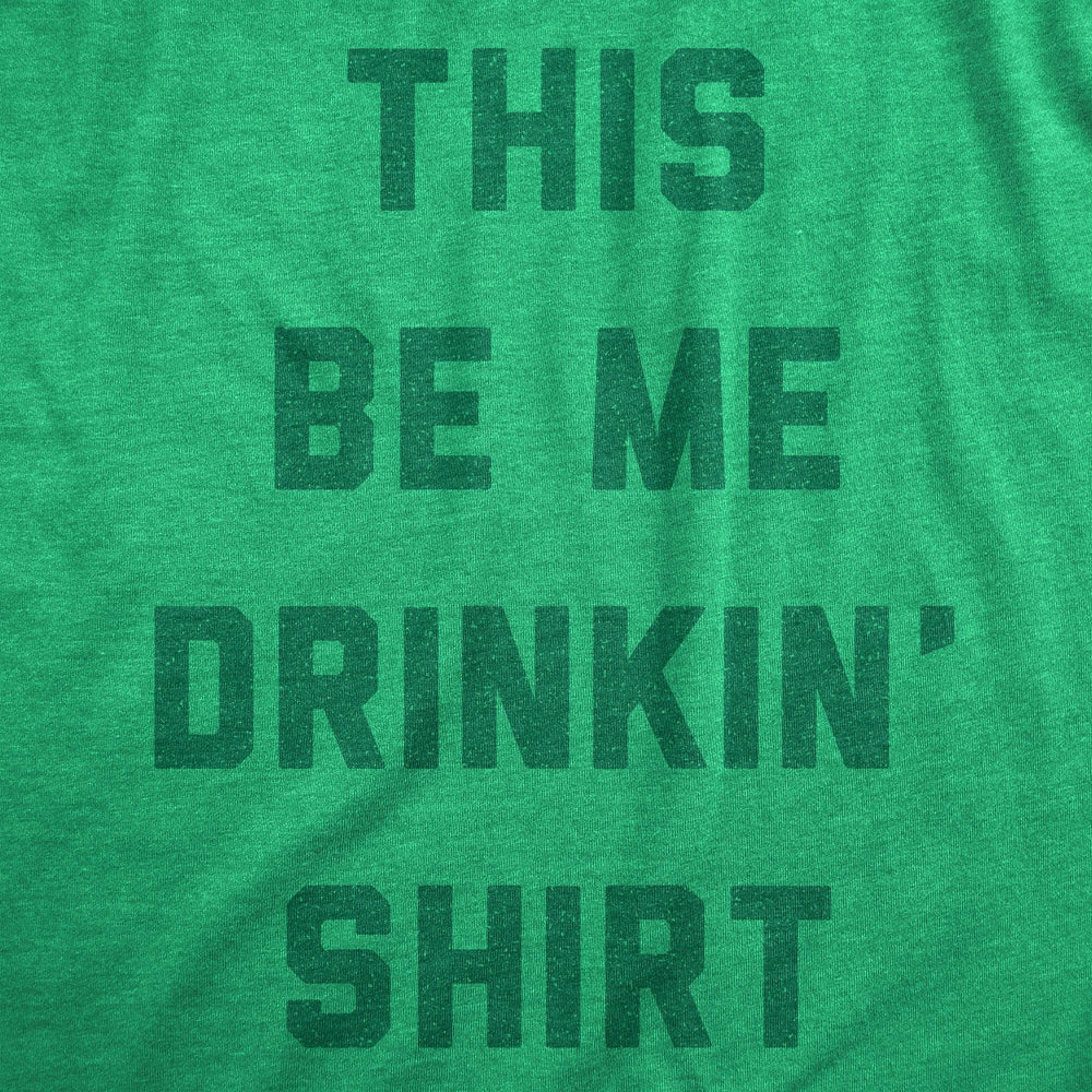 This Be Me Drinkin Shirt Women's Tshirt  -  Crazy Dog T-Shirts