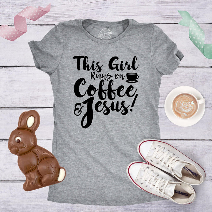 This Girl Runs Off Coffee And Jesus Women's Tshirt  -  Crazy Dog T-Shirts