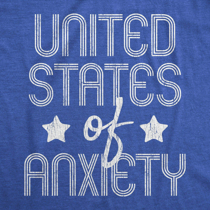 United States Of Anxiety Women's Tshirt - Crazy Dog T-Shirts