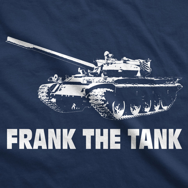 Frank The Tank Men's T Shirt